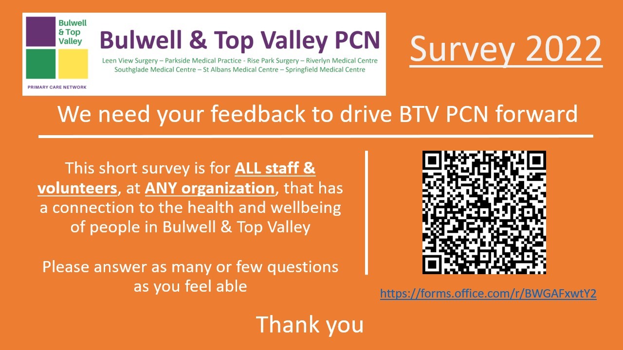 Bulwell & Top Valley PCN Survey 2022 Flyer