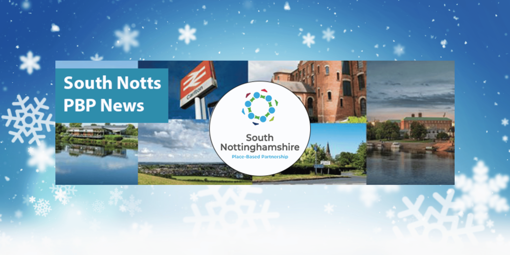 Notts Ics Seasons greetings from South Notts Place-Based Partnership - NHS ...